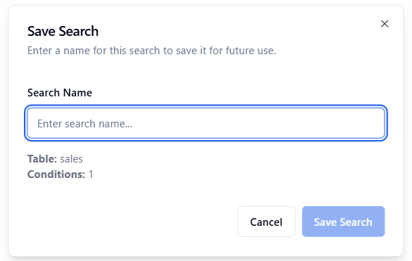 Save Search dialog open with a name typed in and the summary showing the table and condition count